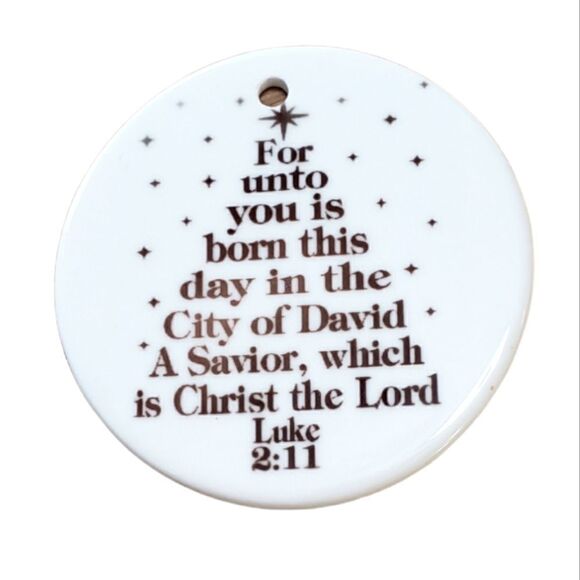 For unto you is born this day... , 3 inch white ceramic ornament - Picture 1 of 1